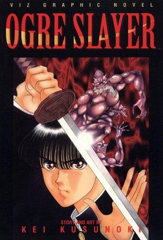 Ogre Slayer, Volume 2 (Ogre Slayer) manga cover
