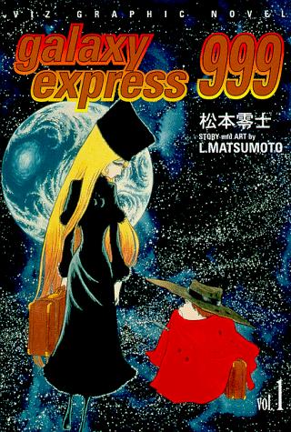 Galaxy Express 999, Vol. 1 manga cover