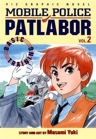 Mobile Police Patlabor, Volume 2 (Mobile Police Patlabor) manga cover