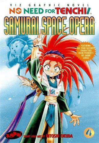 Samurai Space Opera (No Need for Tenchi! Book 4) cover