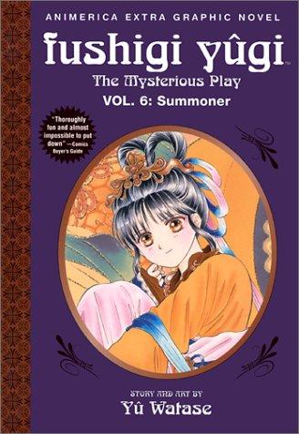 Summoner (Fushigi Yugi: The Mysterious Play, Vol. 6)