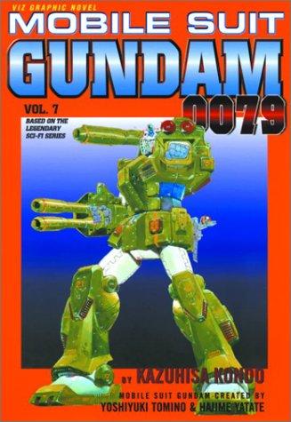 Mobile Suit Gundam 0079, Volume 7 (Mobile Suit Gundam 0079)