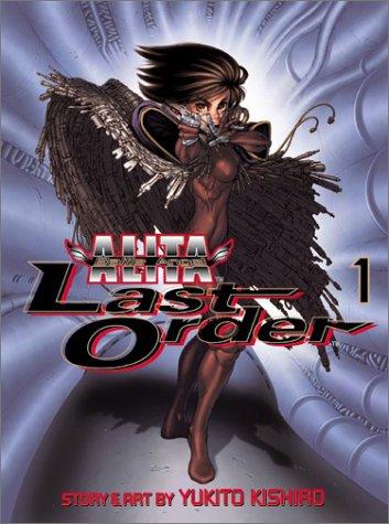 Angel Reborn (Battle Angel Alita: Last Order, Vol. 1) cover