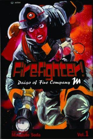 Firefighter!