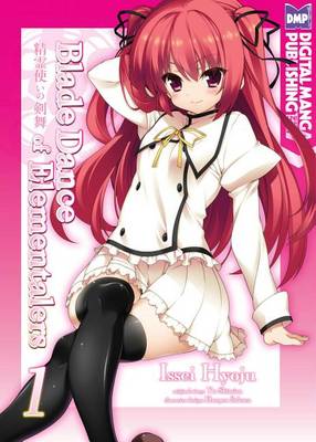 Blade Dance of Elementalers Volume 1 (Manga) manga cover