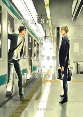 Even So, I Will Love You Tenderly (2nd Edition) manga cover