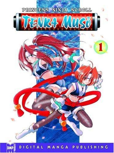 Princess Ninja Scroll Tenka Muso Volume 1 (Princess Ninja Scroll)