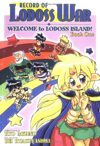 Record Of Lodoss War Welcome To Lodoss Island! Book 1 (Record of Lodoss War Series)