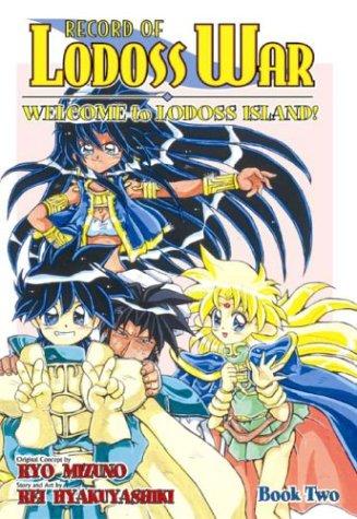 Record Of Lodoss War Welcome To Lodoss Island! Book 2 (Record of Lodoss War (Graphic Novels))