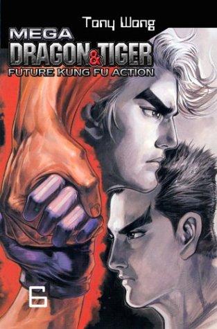 Mega Dragon & Tiger #6 manga cover