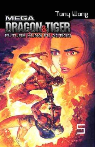 Mega Dragon and Tiger, Vol. 5