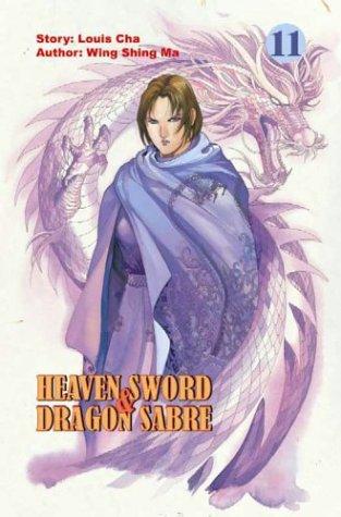 Heaven Sword & Dragon Sabre #11 (Heaven Sword and Dragon Sabre (Graphic Novels))