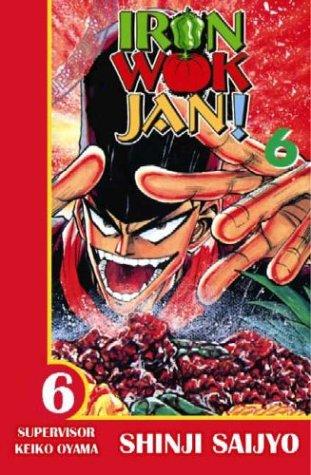 Iron Wok Jan, Vol. 6