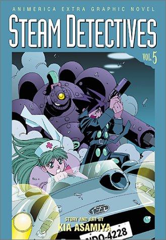 Steam Detectives, Volume 5 (Steam Detectives)