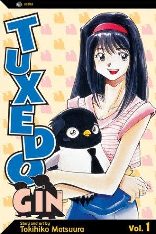 Tuxedo Gin, Volume 1 (Tuxedo Gin)
