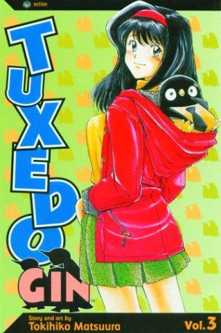 Tuxedo Gin, Volume 3 (Tuxedo Gin Series)