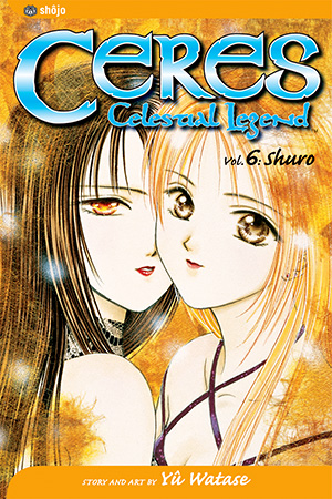 Ceres: Celestial Legend, Volume 6