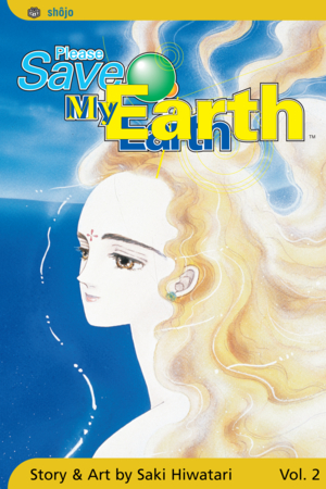 Please Save My Earth, Volume 2 (Please Save My Earth Series)