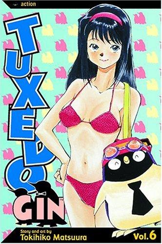 Tuxedo Gin, Volume 6 (Tuxedo Gin)