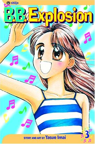 B.B. Explosion, Volume 3 (B.B. Explosion)