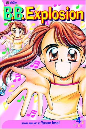 B.B. Explosion, Volume 4 (B.B. Explosion)