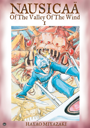 Nausicaa of the Valley of the Wind, Vol. 1