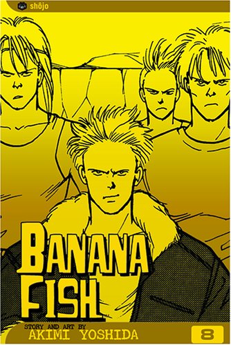 Banana Fish, Volume 8 (Banana Fish)