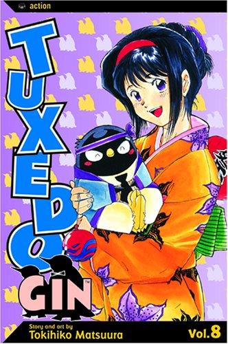 Tuxedo Gin, Volume 8 (Tuxedo Gin)