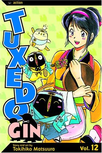 Tuxedo Gin, Volume 12 (Tuxedo Gin)