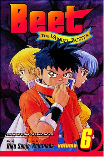 Beet the Vandel Buster, Volume 6 (Beet The Vandel Buster)