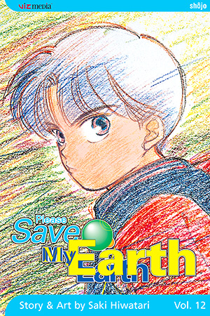 Please Save My Earth, Volume 12 (Please Save My Earth)