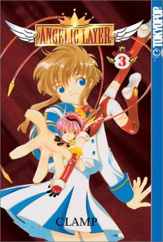 Angelic Layer Volume 3 (Angelic Layer, 3)