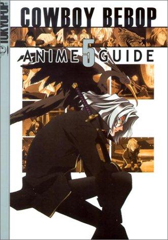 Cowboy Bebop Anime Guide Vol. 5 manga cover