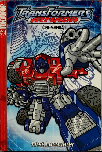 First Encounter (Transformers: Armada, Book 1)