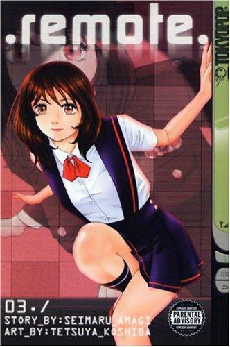 Remote, Vol. 3 manga cover