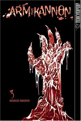 Arm of Kannon, Vol. 3
