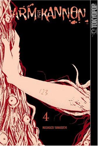 Arm of Kannon, Vol. 4