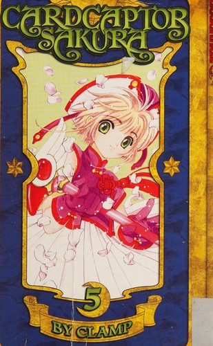 Cardcaptor Sakura: Volume 5 cover