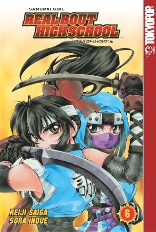 Samurai Girl Real Bout High School Volume 6 (Samurai Girl Real Bout Highschool) manga cover