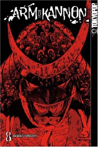 Arm of Kannon, Vol. 8 (Arm of Kannon)