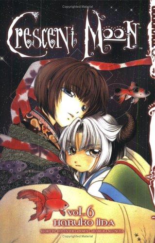Crescent Moon Volume 6 (Crescent Moon)