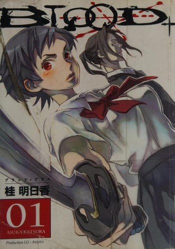 Blood+ Volume 1