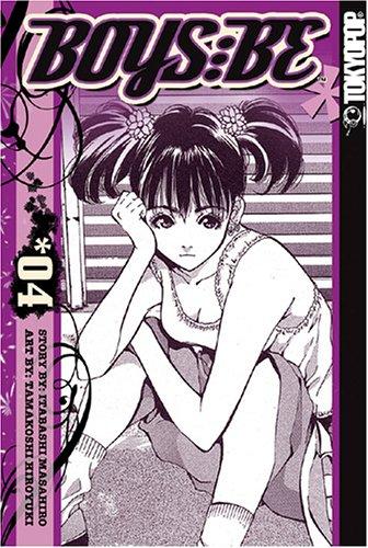 Boys Be ... Volume 4 (Boys Be...(Graphic Novels))