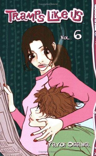 Tramps Like Us, Volume 6 manga cover