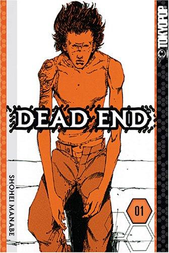 Dead End Volume 1 (Dead End)