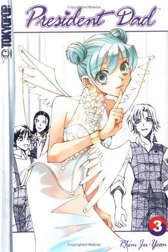 President Dad Volume 3 (President Dad) cover