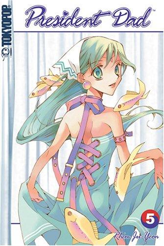 President Dad Volume 5 (President Dad) cover