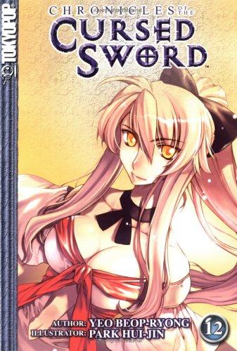 Chronicles of the Cursed Sword Volume 12 (Chronicles of the Cursed Sword (Graphic Novels)) manga cover