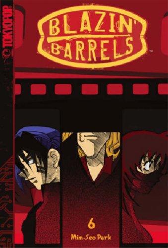 Blazin Barrels 6 (Blazin' Barrels) manga cover