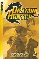Dragon Hunter Volume 15 (Dragon Hunter)